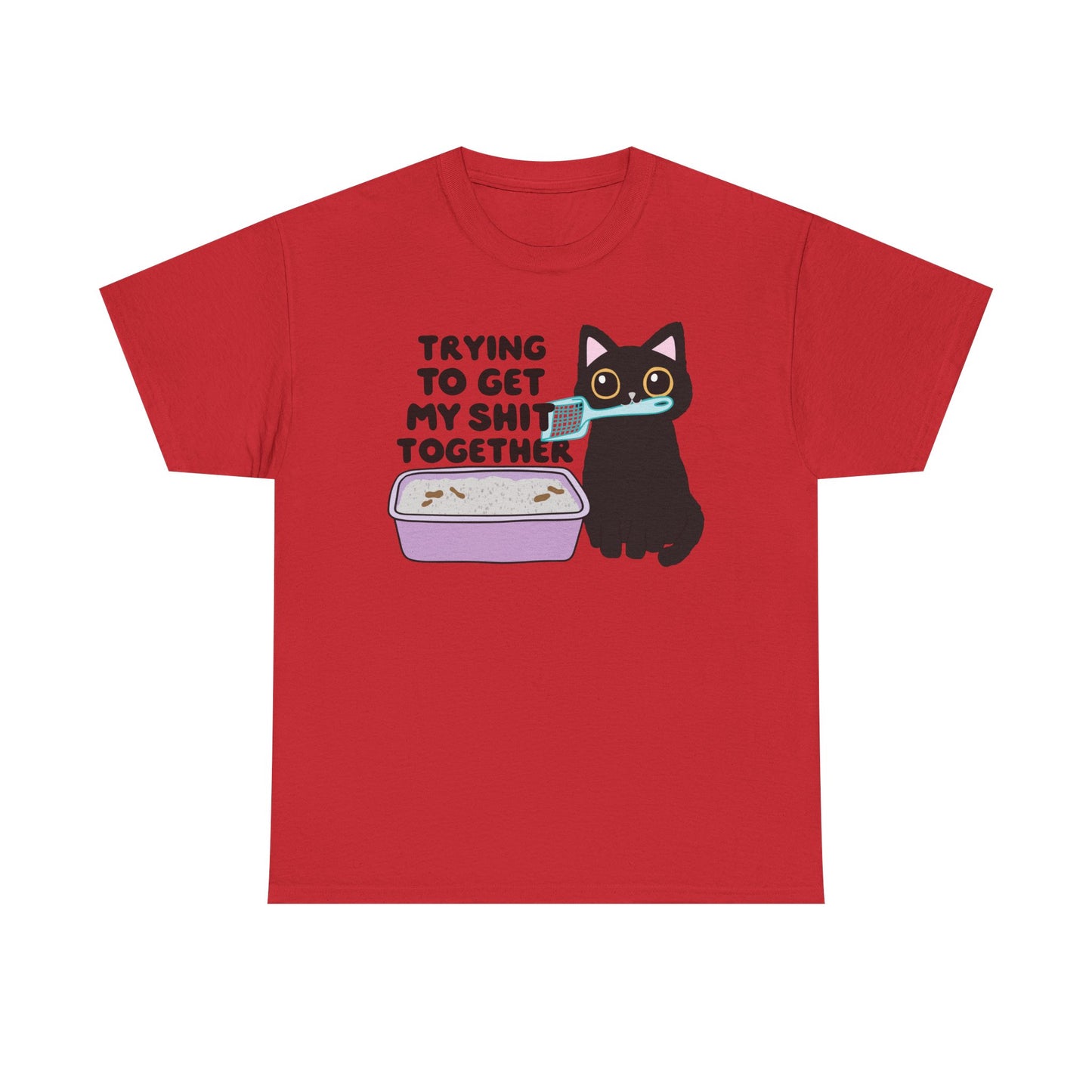 Get my shit together Cat Graphic Tee