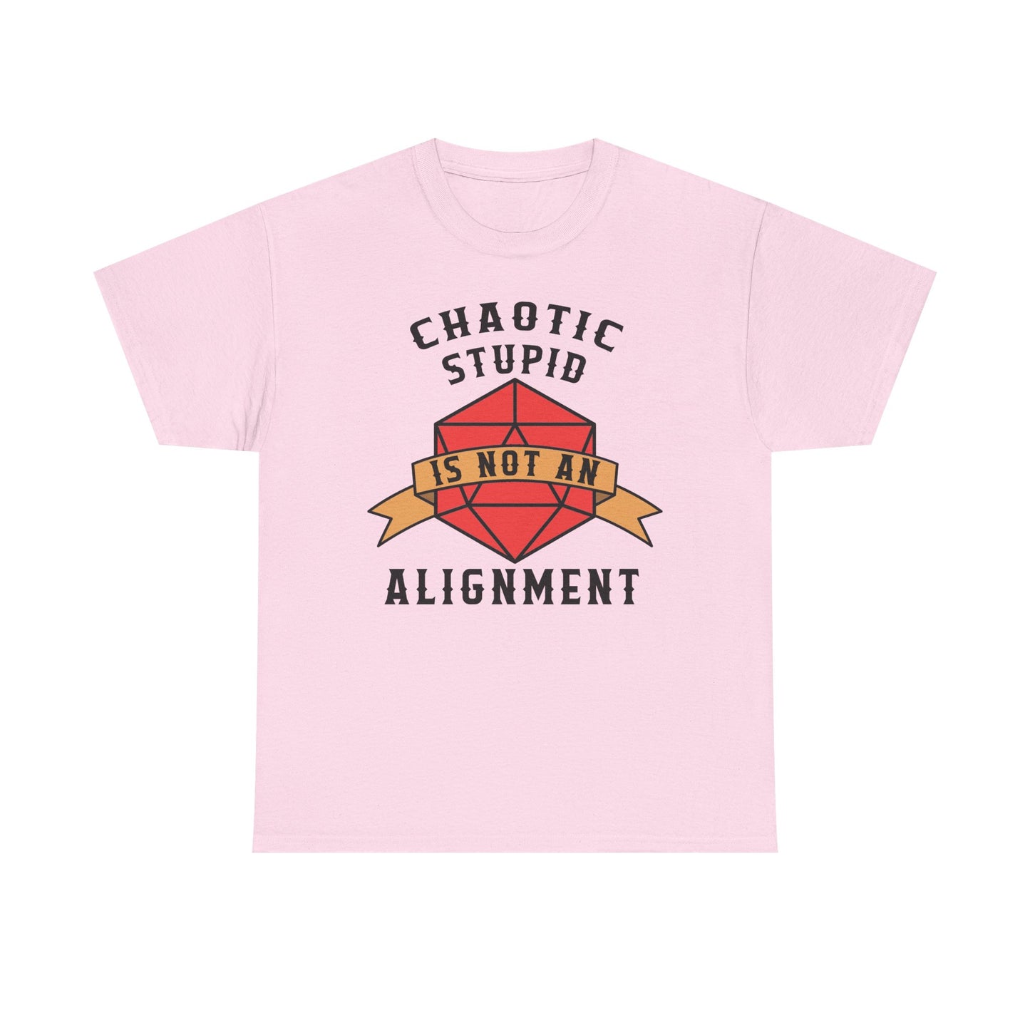Chaotic Stupid Graphic Tee