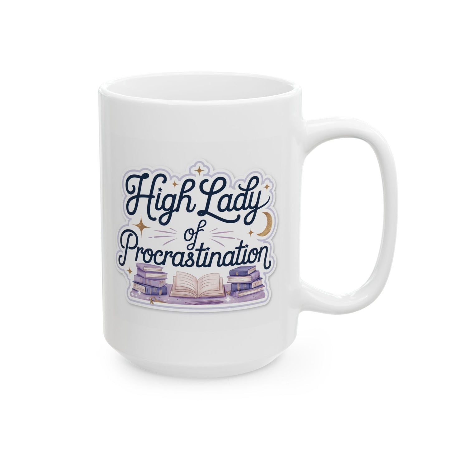15oz Lady of Procrastination Mug