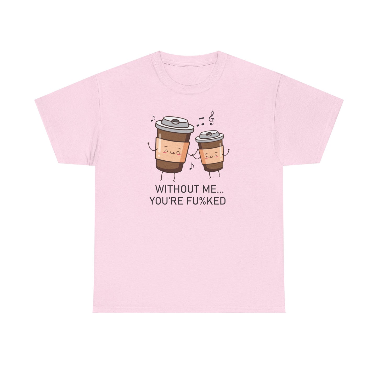 Without Coffee Graphic Tee