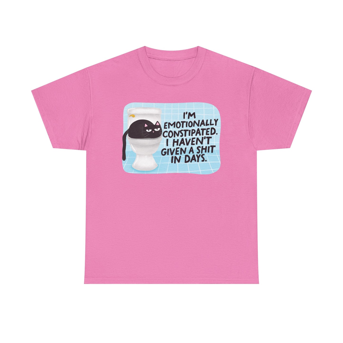 Emotionally Constipated Graphic Tee