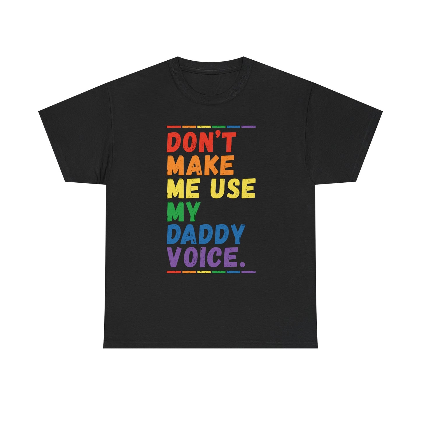 Daddy Voice Graphic Tee