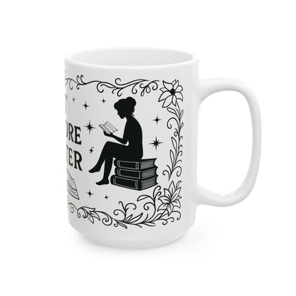 Just one more Chapter 15oz Mug