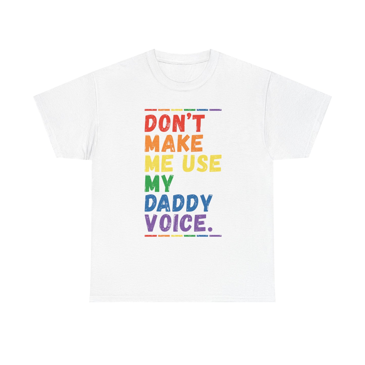 Daddy Voice Graphic Tee