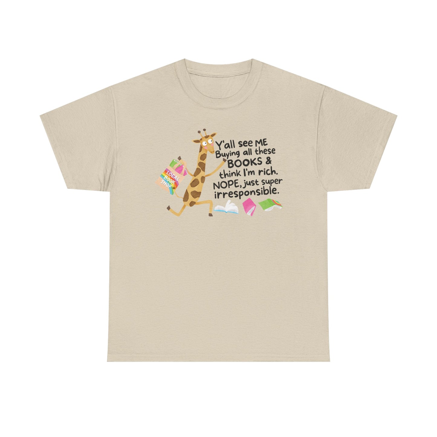 Buying all these books Graphic Tee