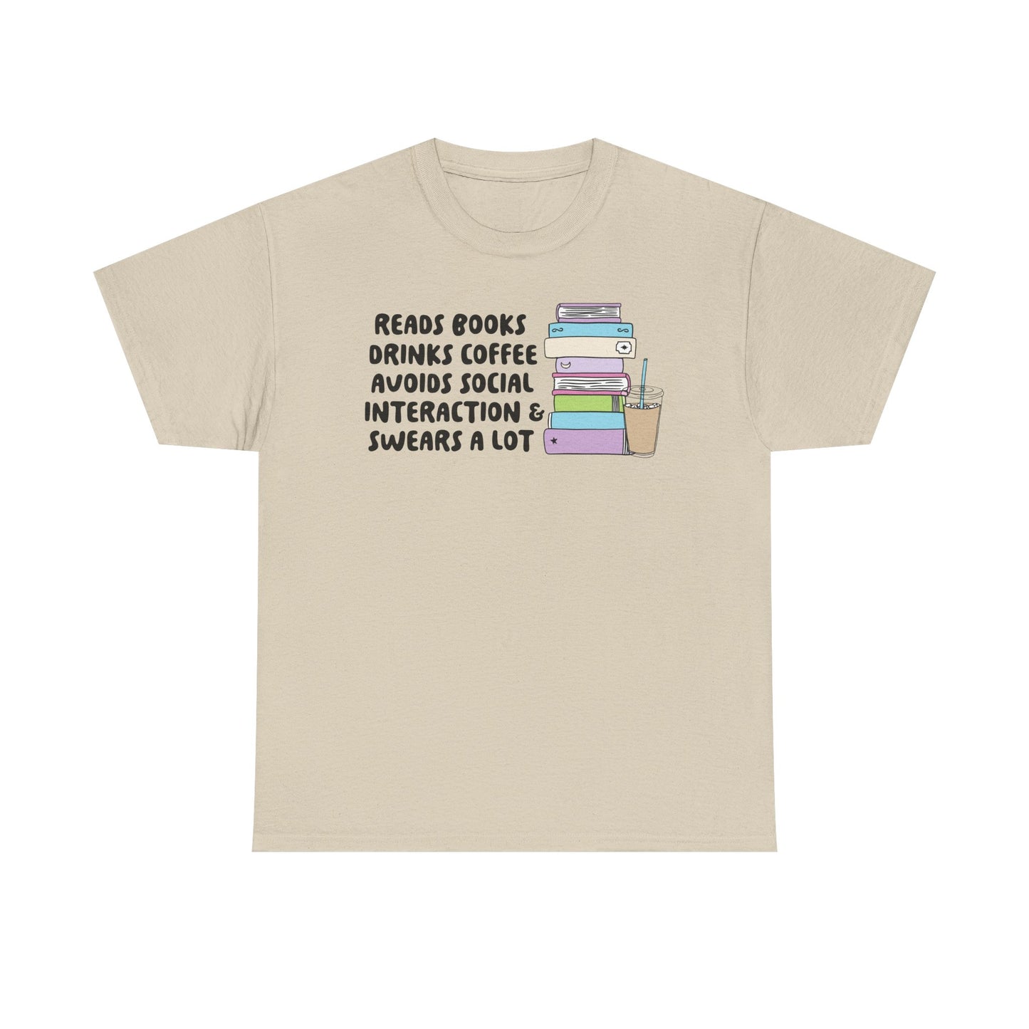 Reads Books Swears A lot Graphic Tee