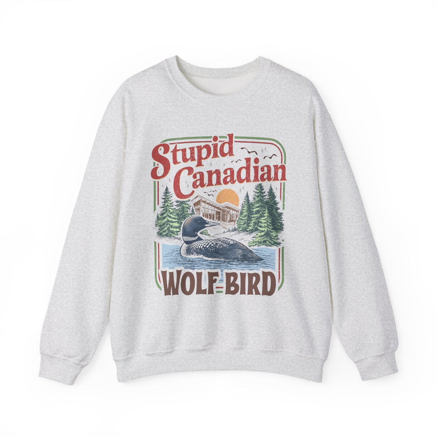 Stupid bird Sweatshirt