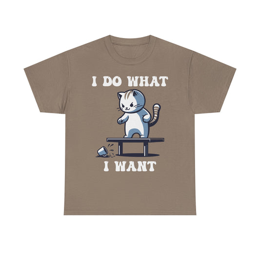 Do What I want cat Graphic Tee