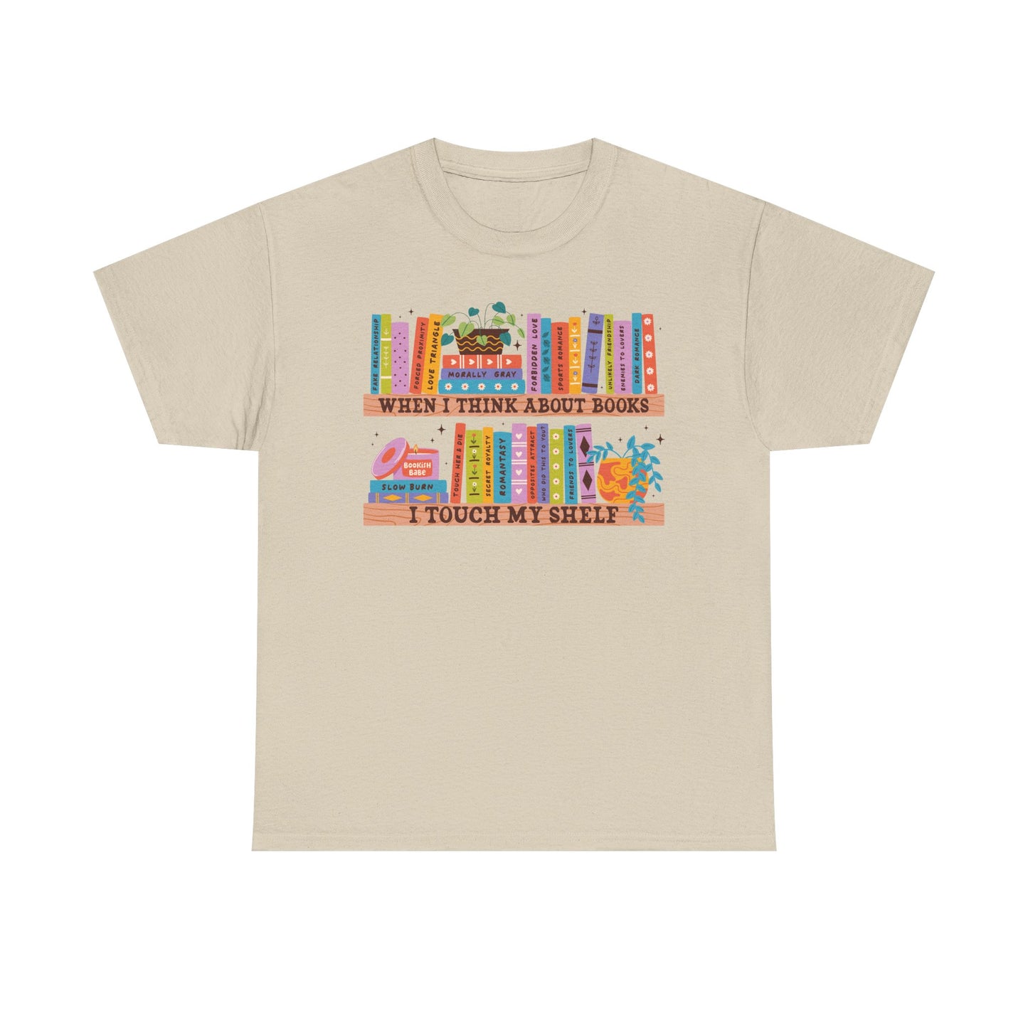 Think About Books Touch My Shelf Graphic Tee