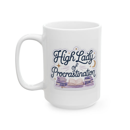 15oz Lady of Procrastination Mug