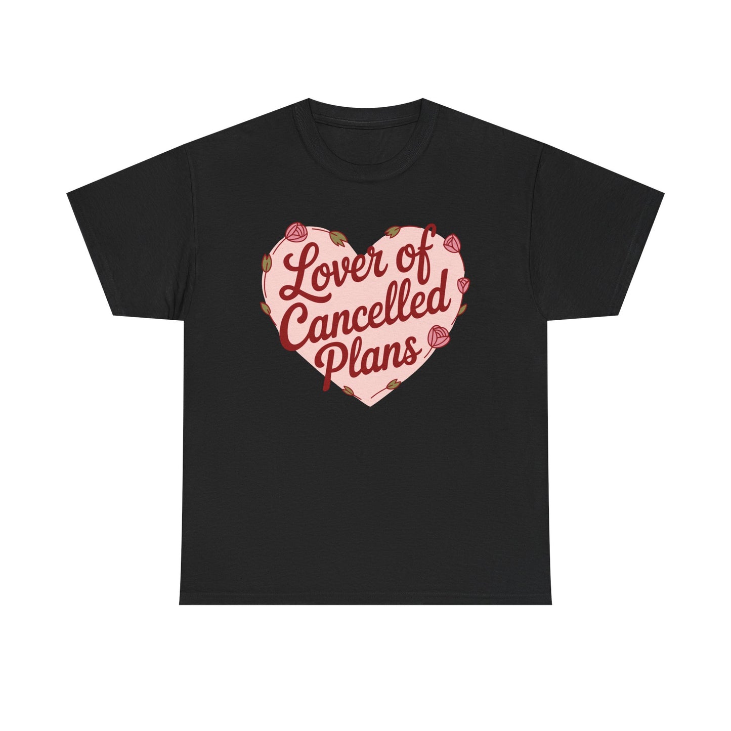 Lover of Cancelled Plans Graphic Tee
