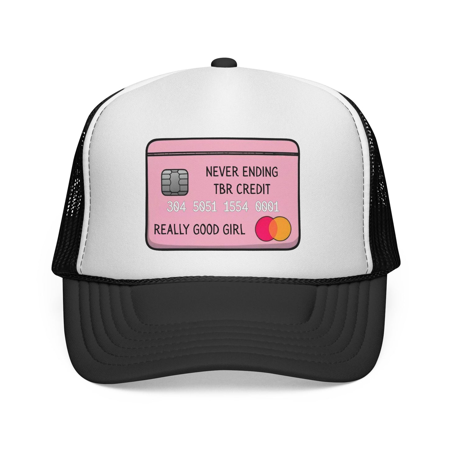 Trucker Cap — "Never Ending TBR Credit" Graphic Hat