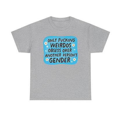 Only Weirdos Graphic Tee