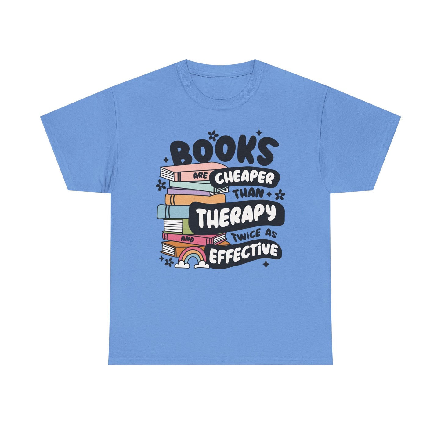 Books Cheaper Than Therapy Graphic Tee