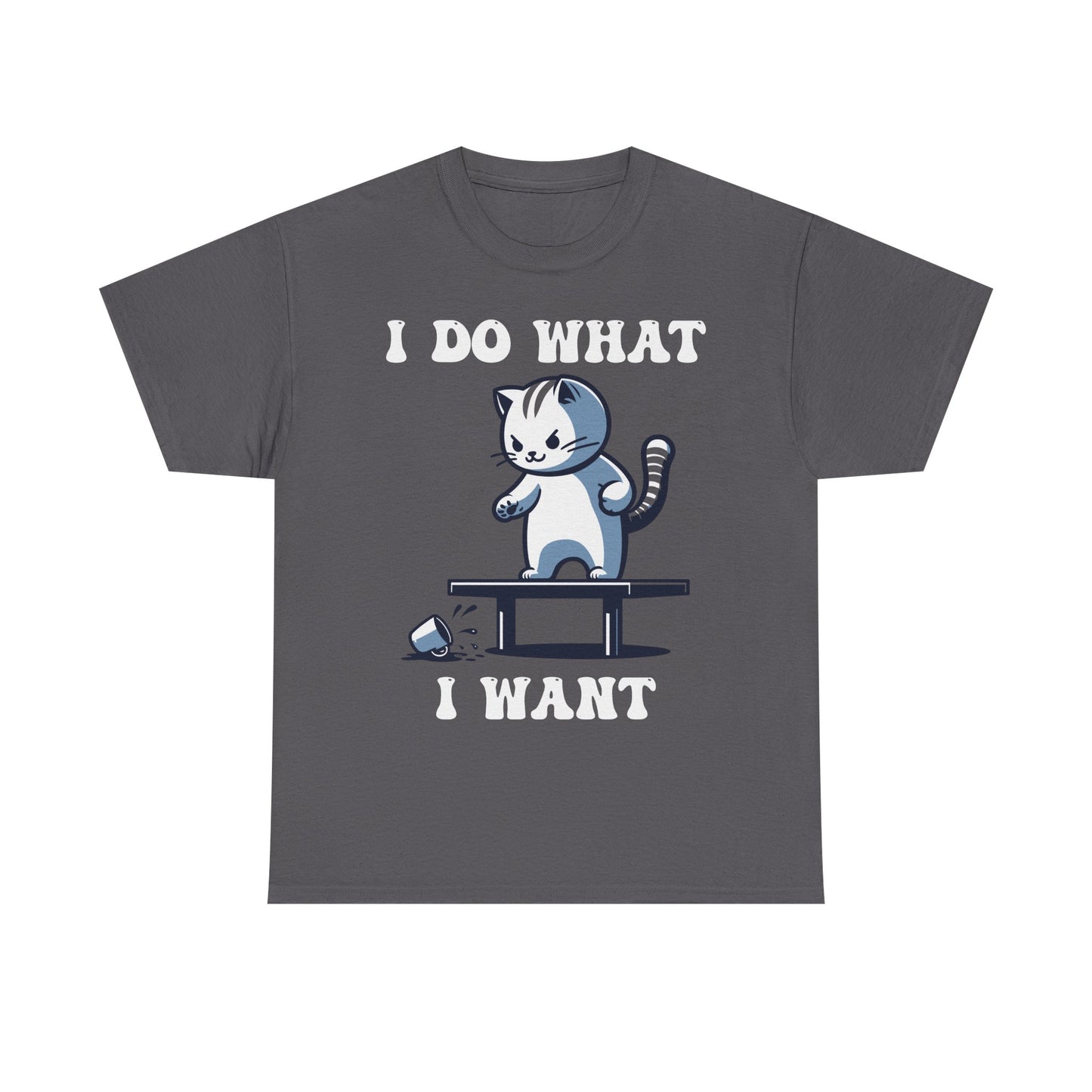Do What I want cat Graphic Tee