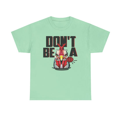 Don't be a sucker Graphic Tee