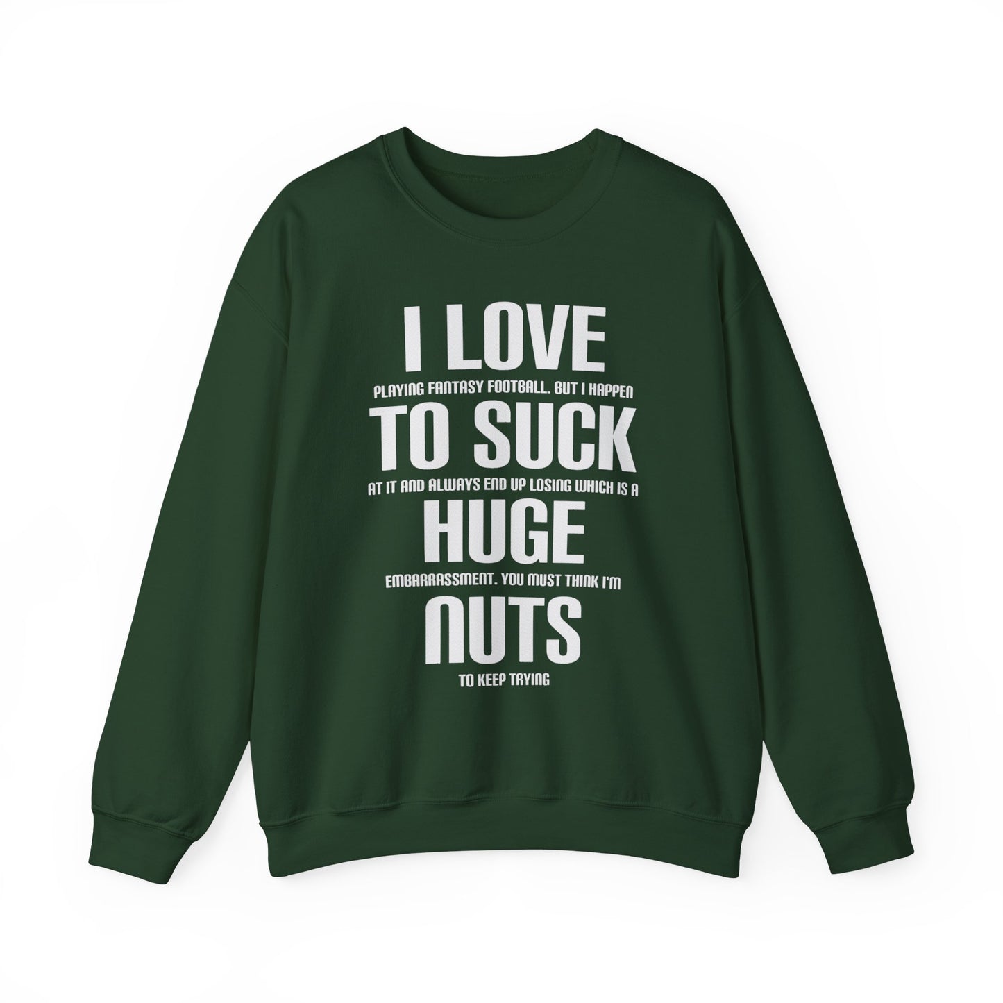 Crewneck Sweatshirt - Fantasy Football Funny