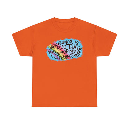 Dark Humor Rug Graphic Tee
