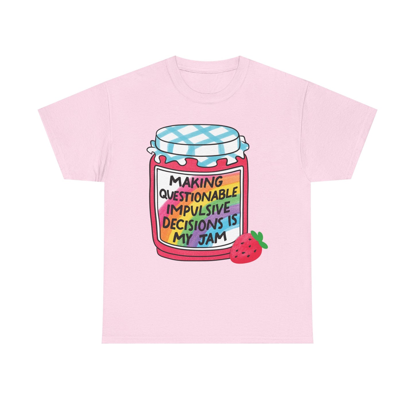 Questionable Decisions Jam Graphic Tee