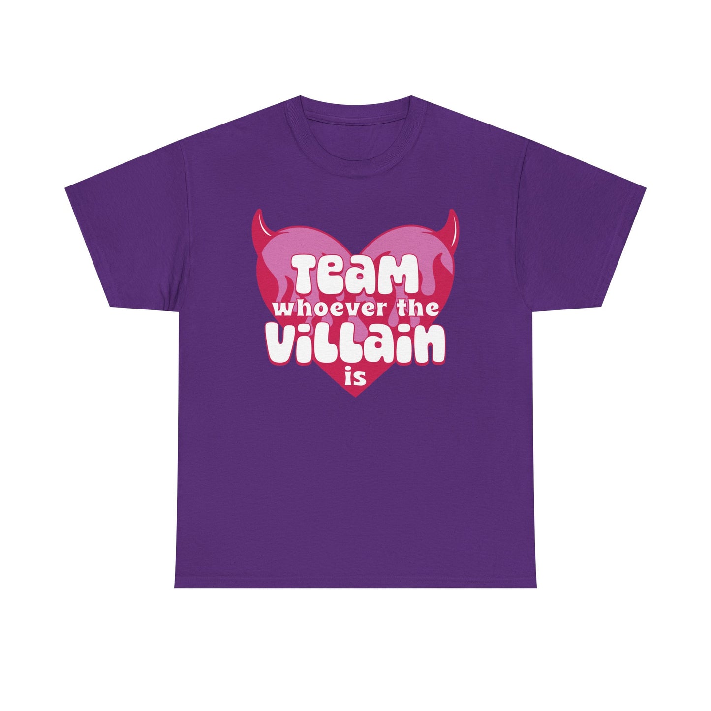 Team Whoever The Villain Is Graphic Tee