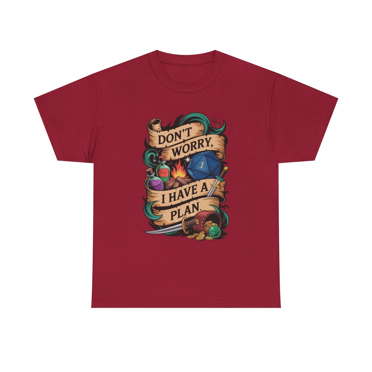 I have a plan Graphic Tee