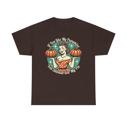 You should see my pie pumpkin shirt