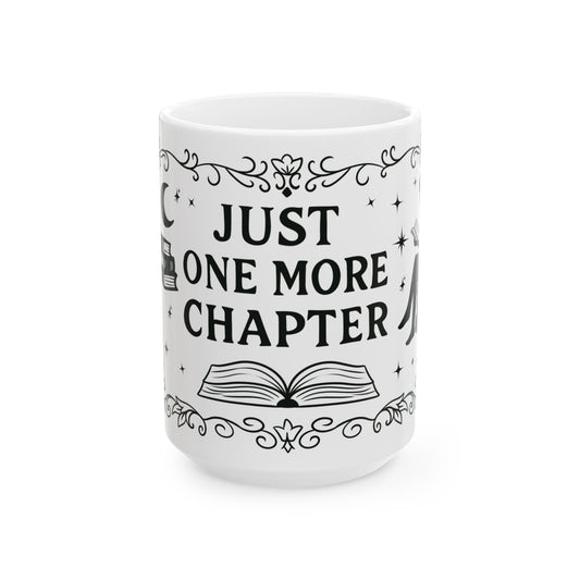 Just one more Chapter 15oz Mug