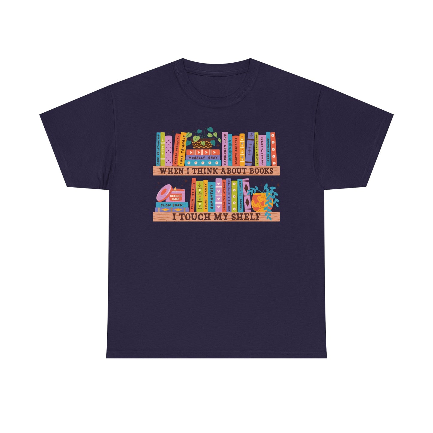 Think About Books Touch My Shelf Graphic Tee
