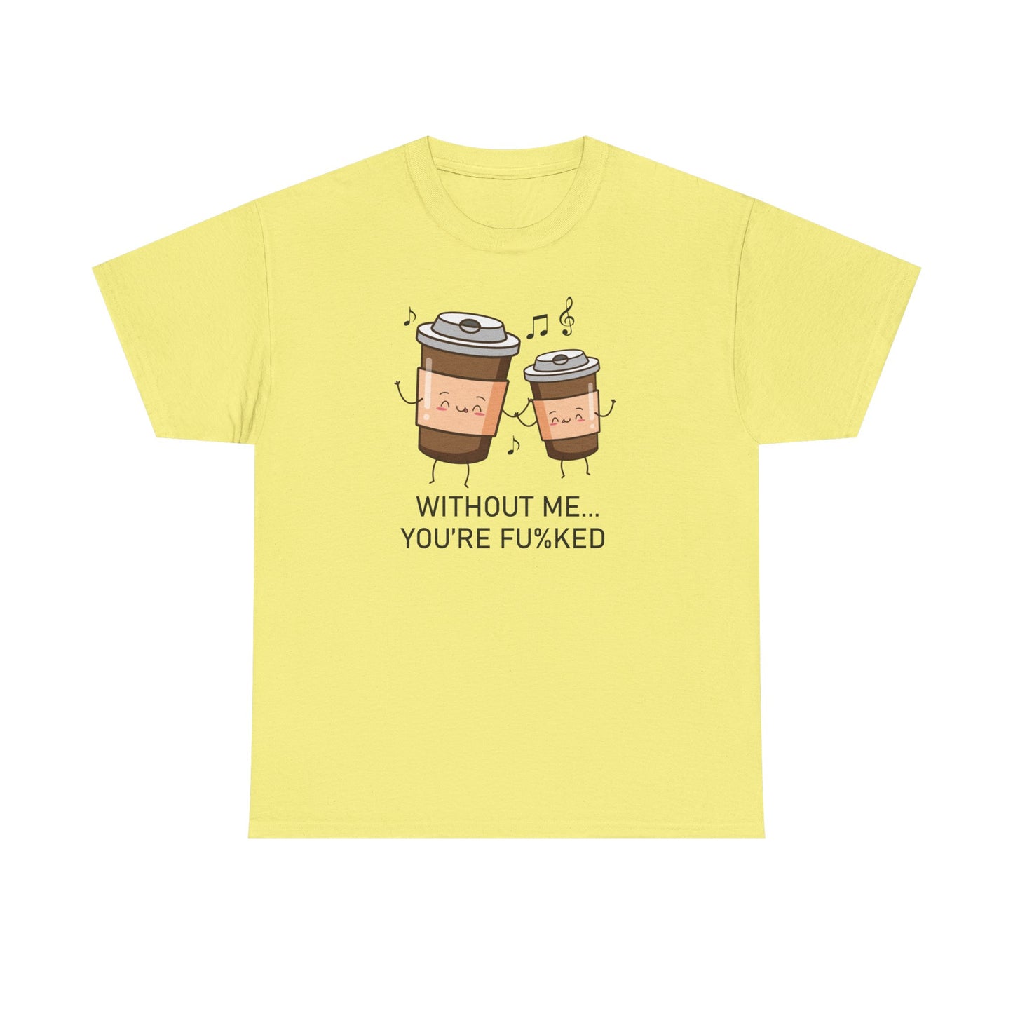 Without Coffee Graphic Tee