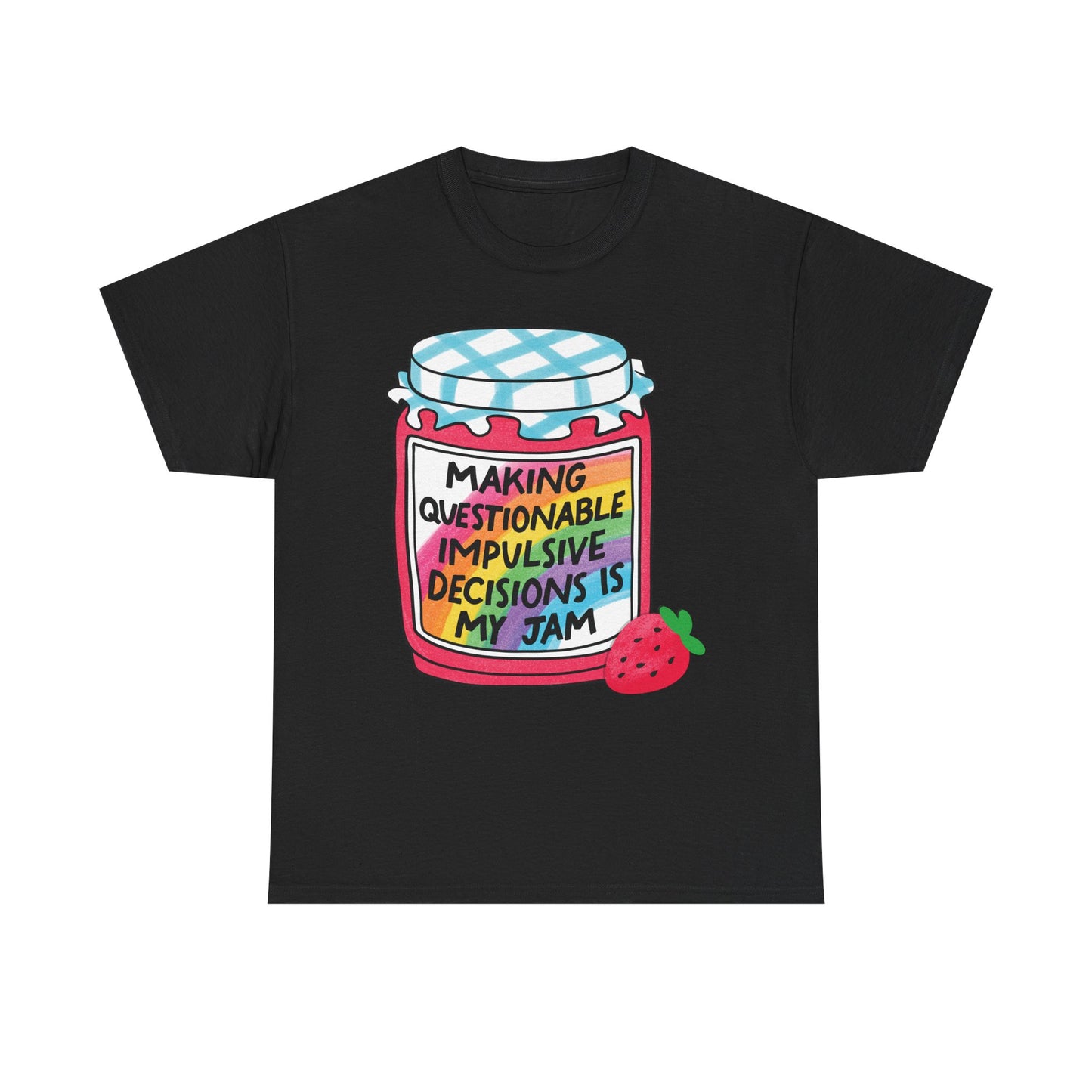 Questionable Decisions Jam Graphic Tee