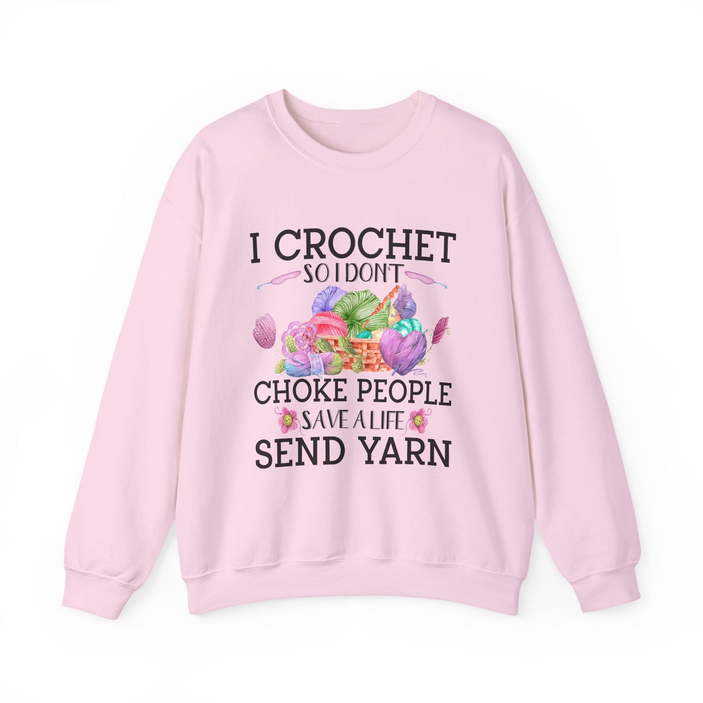 Crewneck Sweatshirt - Crochet so I don't choke people