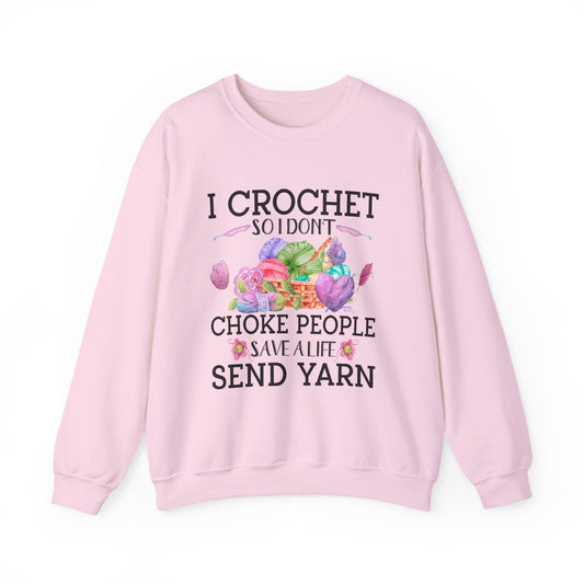 Crewneck Sweatshirt - Crochet so I don't choke people