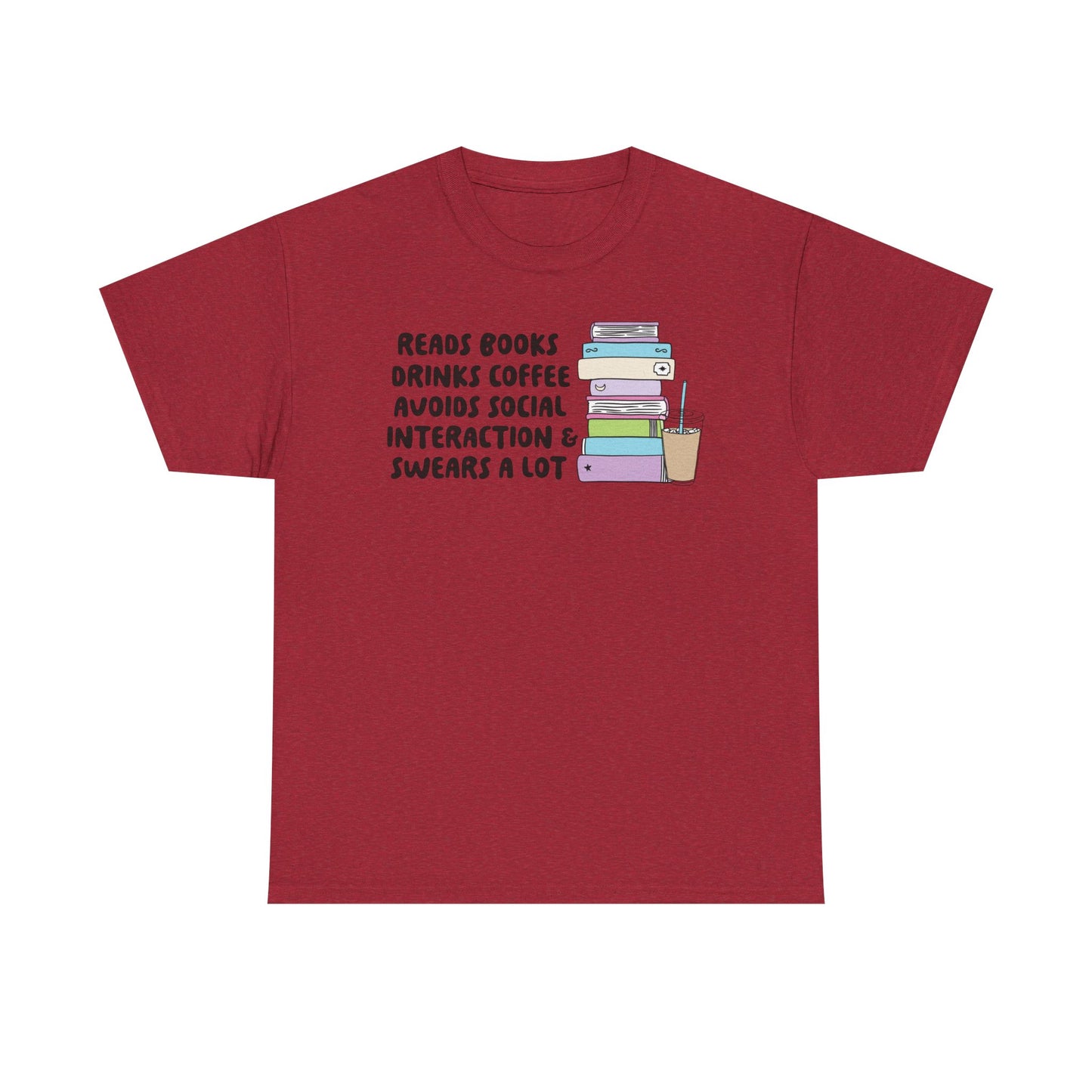 Reads Books Swears A lot Graphic Tee