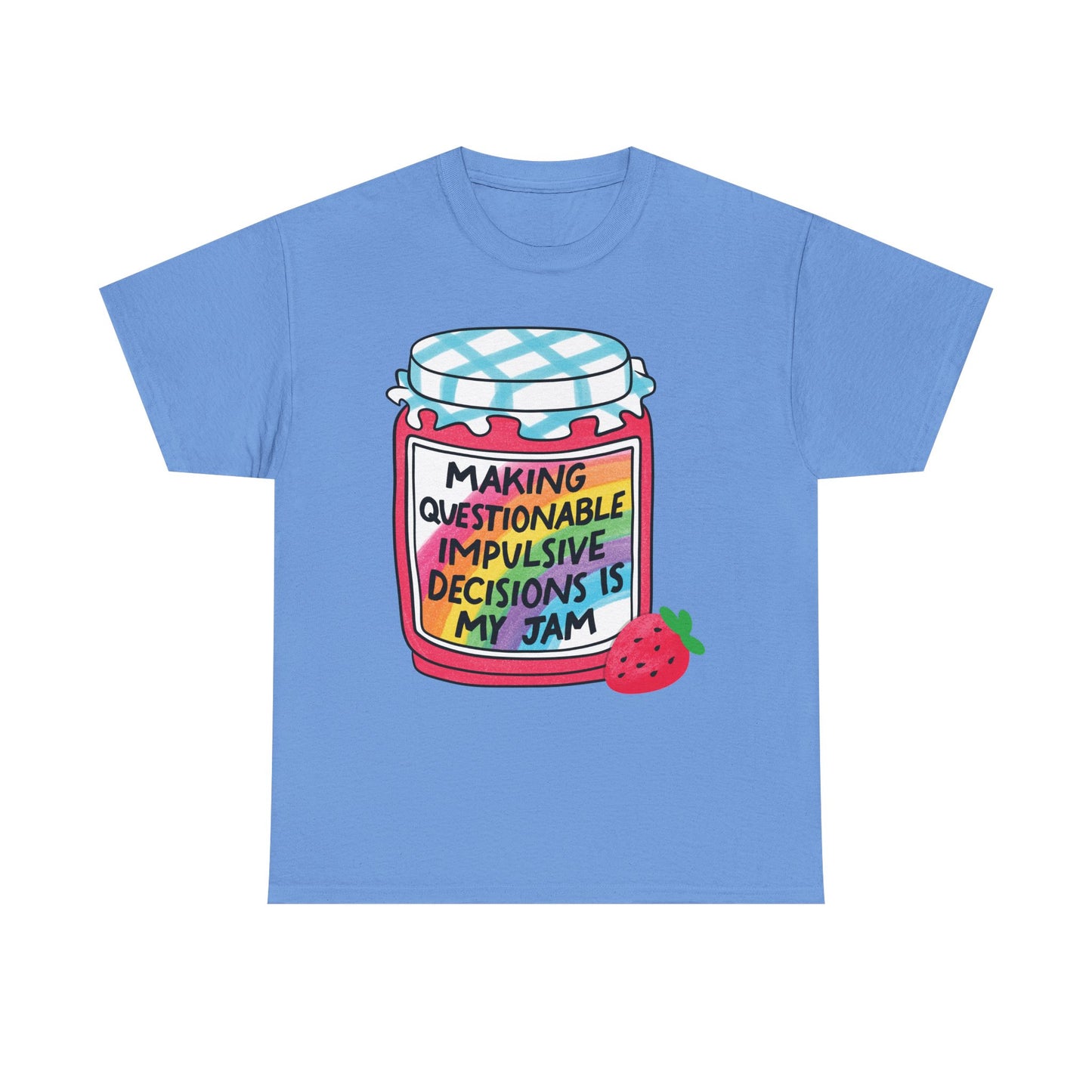 Questionable Decisions Jam Graphic Tee