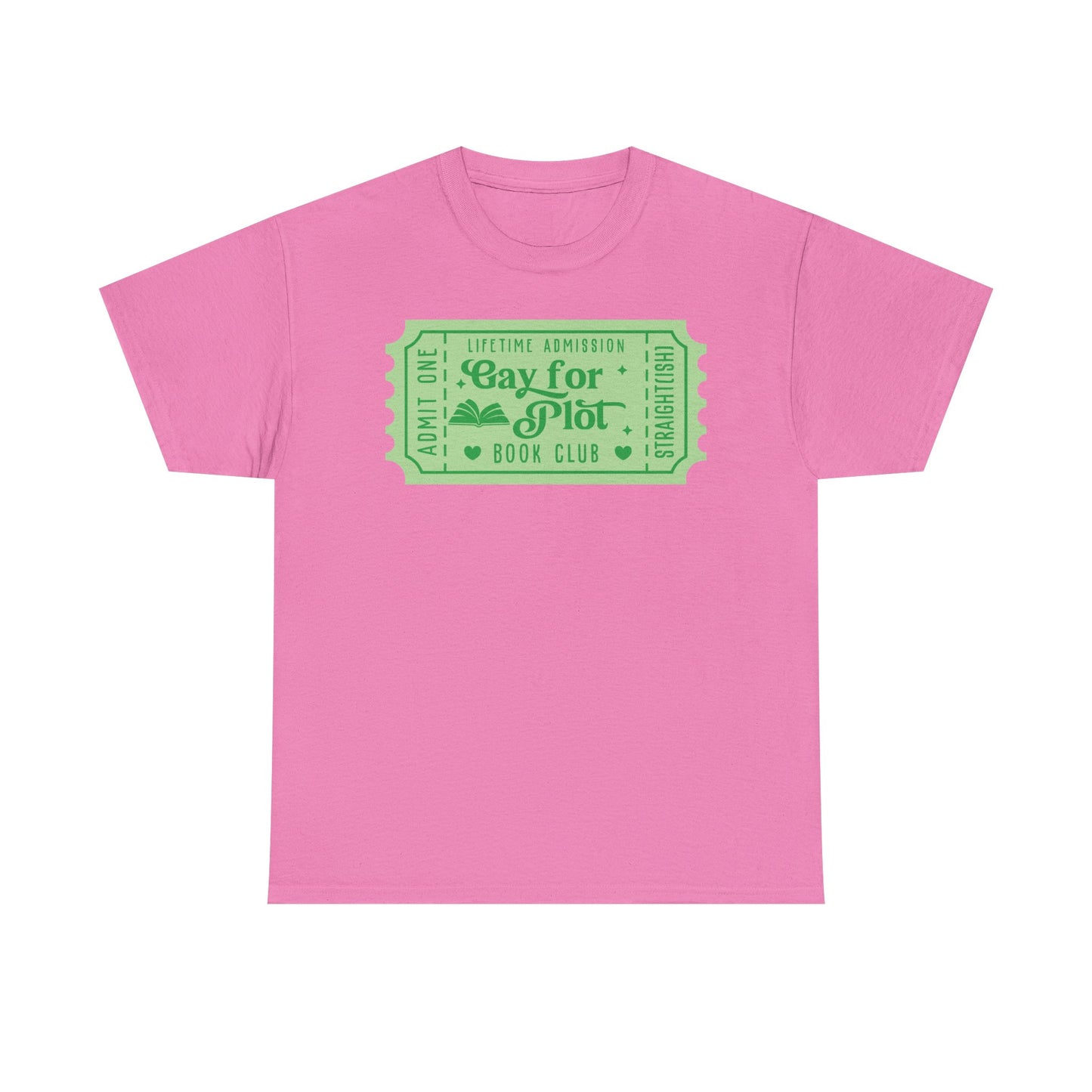 Gay for Plot Book Club Ticket Graphic Tee