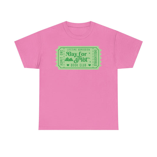 Gay for Plot Book Club Ticket Graphic Tee