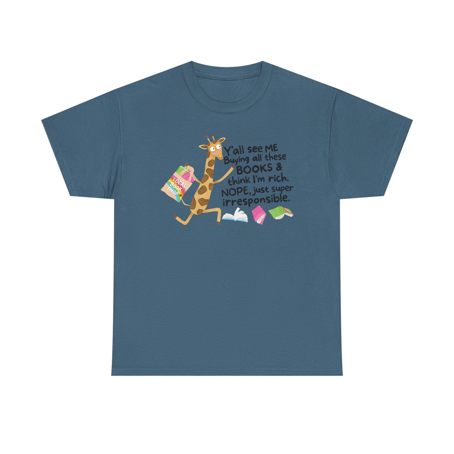 Buying all these books Graphic Tee