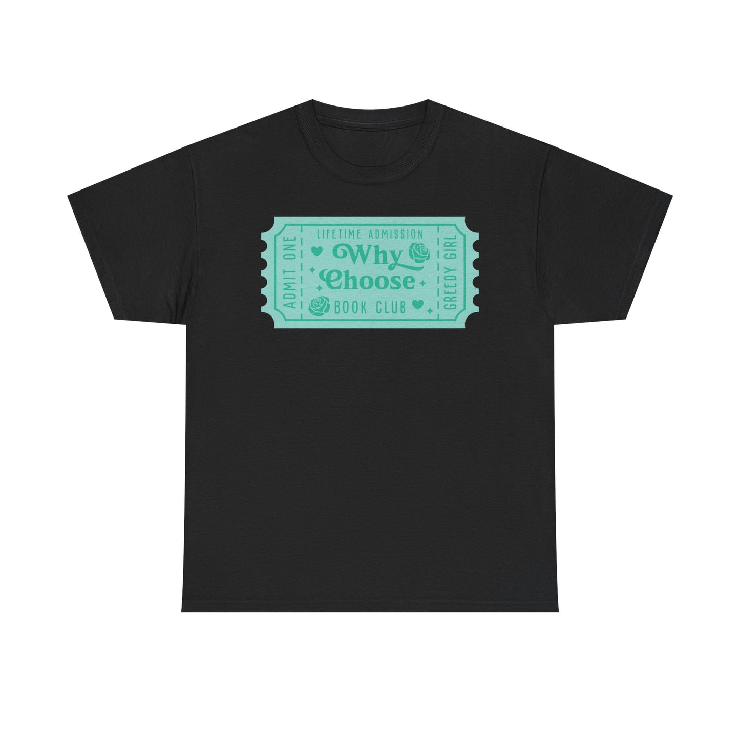 Why Choose Book Club Ticket Graphic Tee