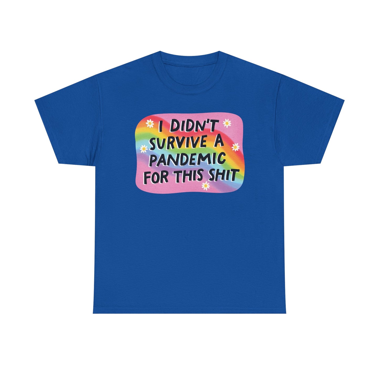 Survive Pandemic Graphic Tee
