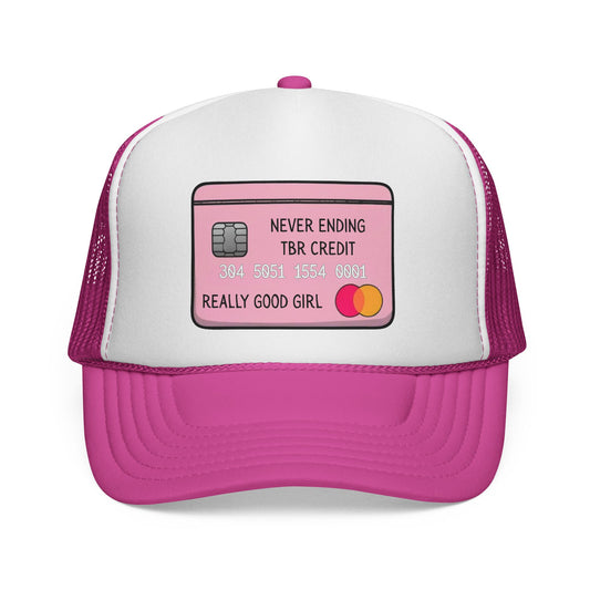 Trucker Cap — "Never Ending TBR Credit" Graphic Hat