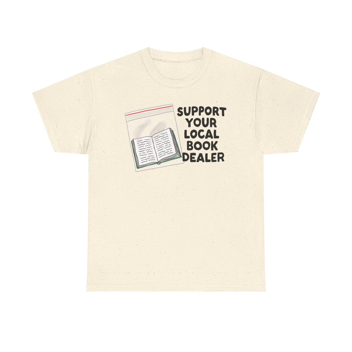 Support your local book dealer Graphic Tee
