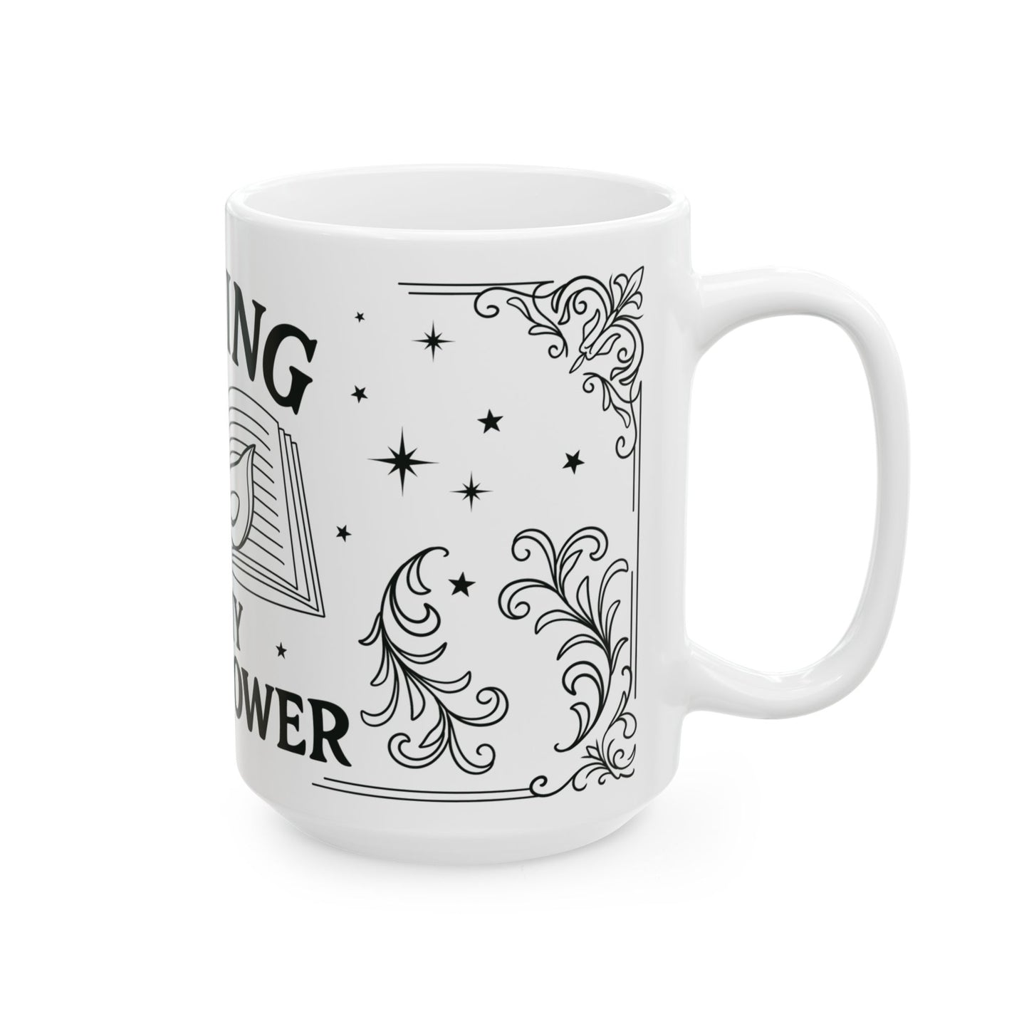 Reading is my super power 15oz Mug
