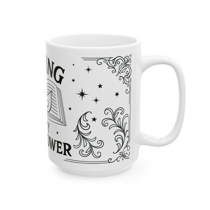Reading is my super power 15oz Mug