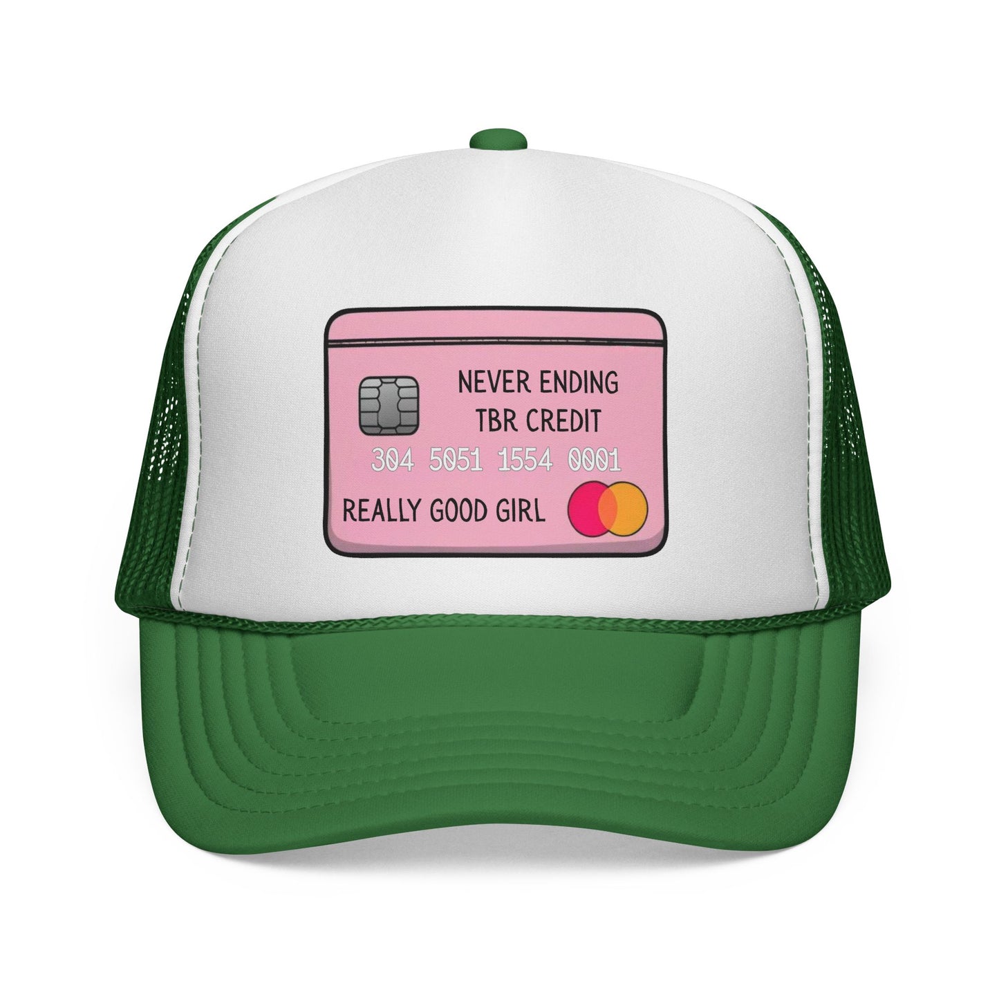 Trucker Cap — "Never Ending TBR Credit" Graphic Hat