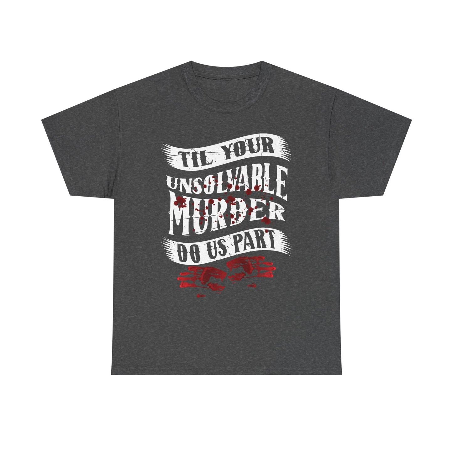 Unsolvable Murder Graphic Tee