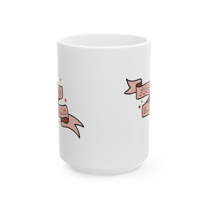 15oz Fuck Off Reading Mug