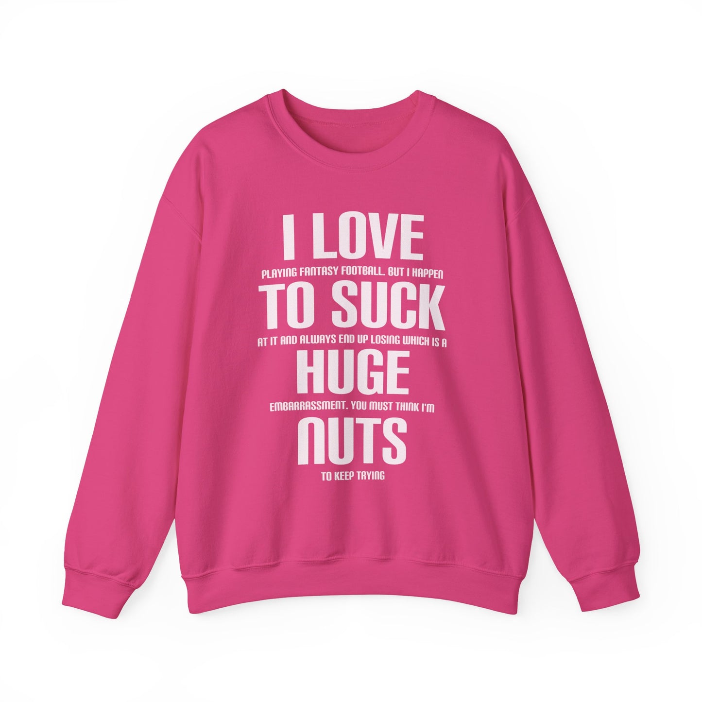 Crewneck Sweatshirt - Fantasy Football Funny