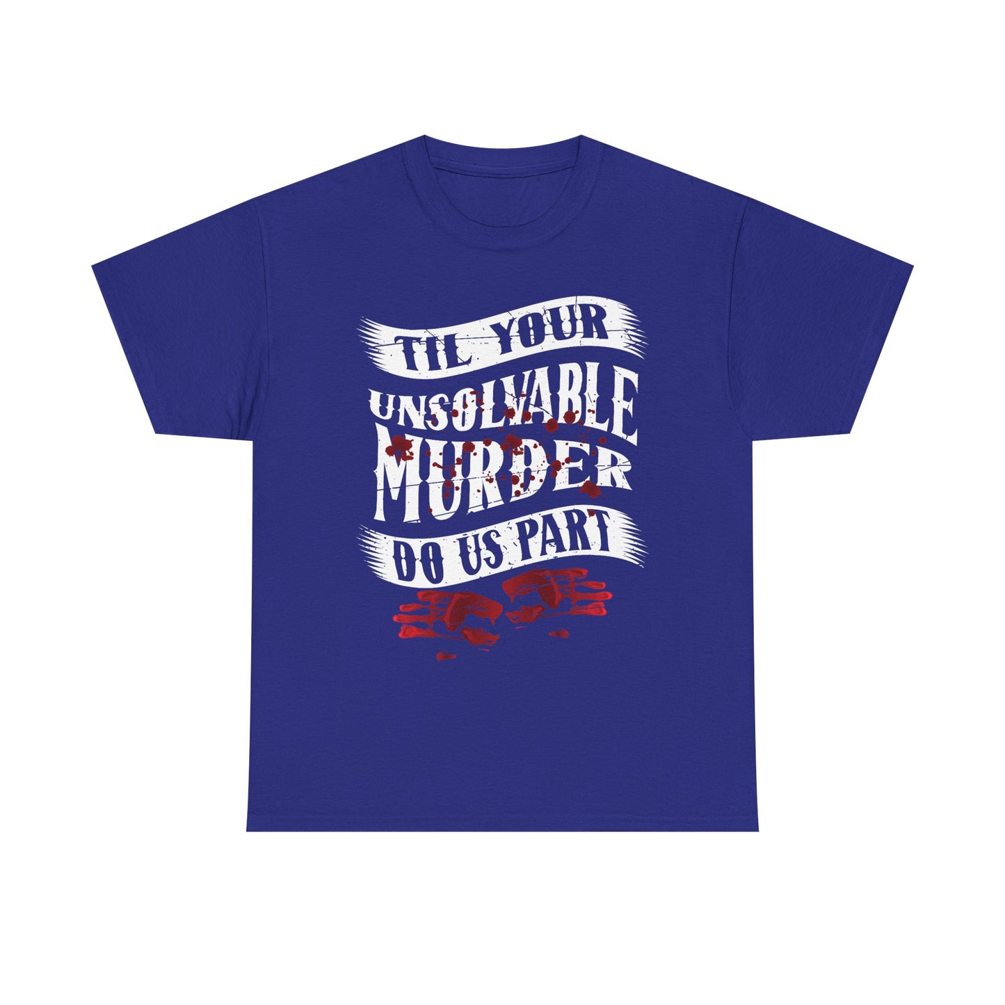 Unsolvable Murder Graphic Tee