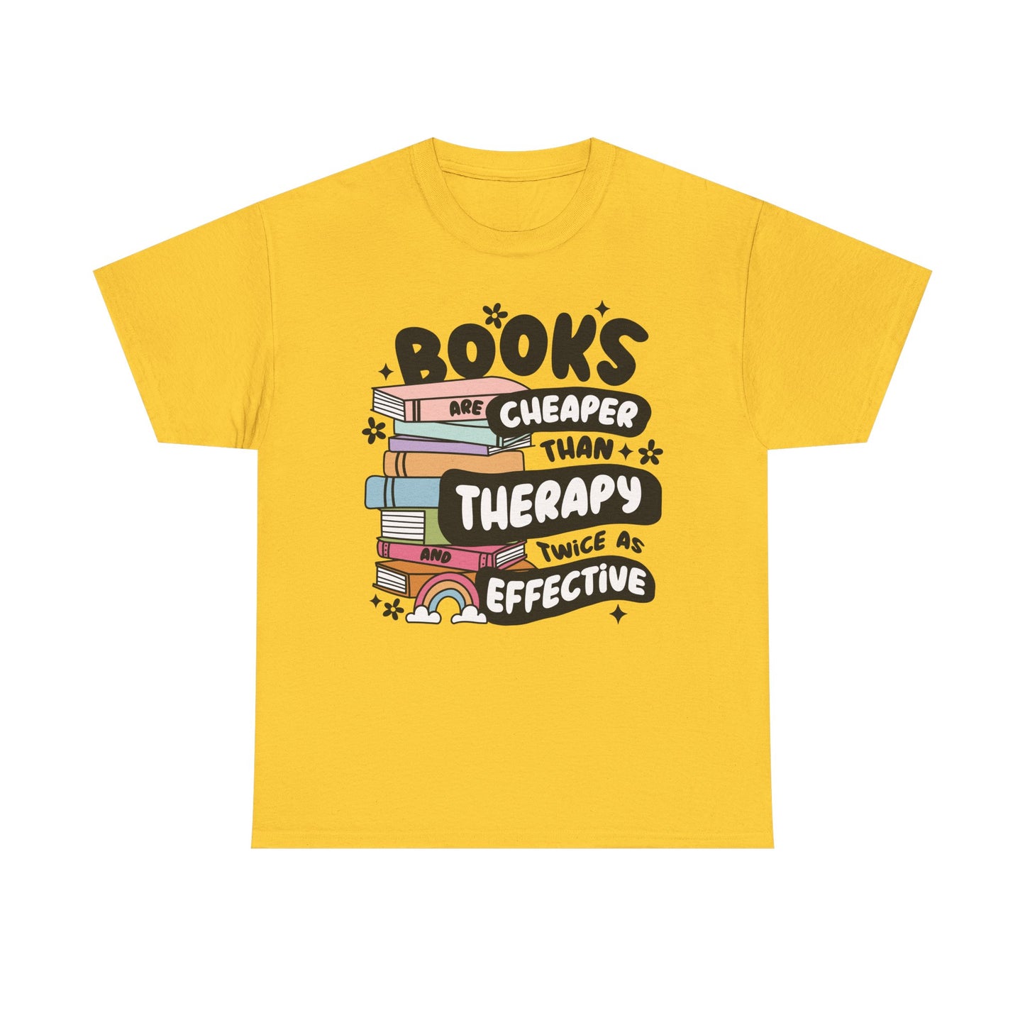 Books Cheaper Than Therapy Graphic Tee