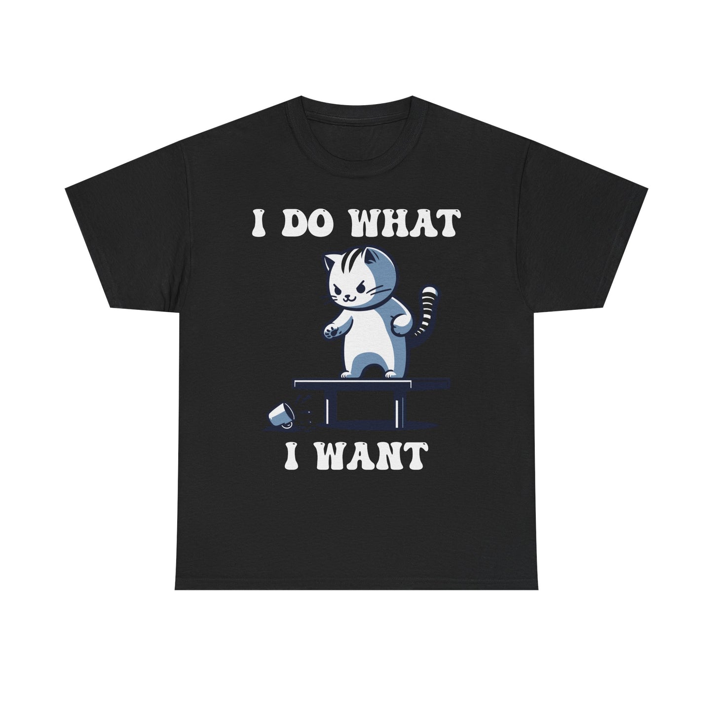 Do What I want cat Graphic Tee